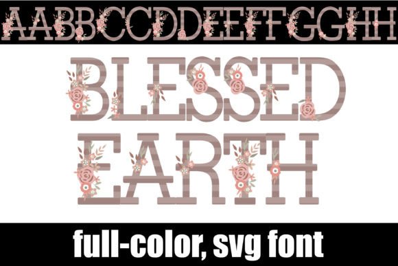 Blessed Earth: A Designer's Review of This Color Font