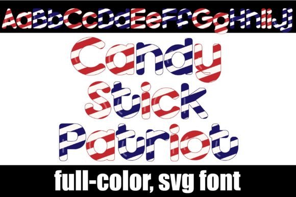 Candy Stick Patriot: A Colorful Typeface for Makers