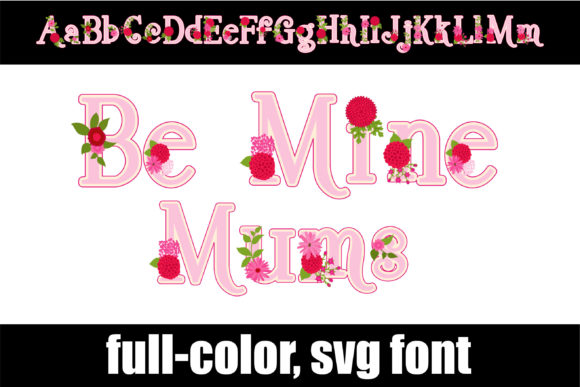 Designing with Be Mine Mums: A Color Font for Editorial Charm