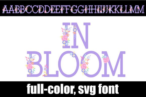 Designing with In Bloom: A Color Font for Spring Branding