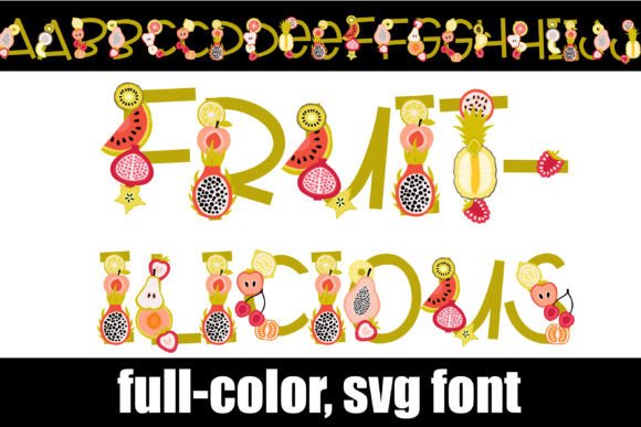 Fruitilicious Font: A Marketer's Guide to Colorful Campaigns