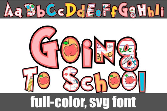 Going to School Font Review: A Colorful Typeface for Branding