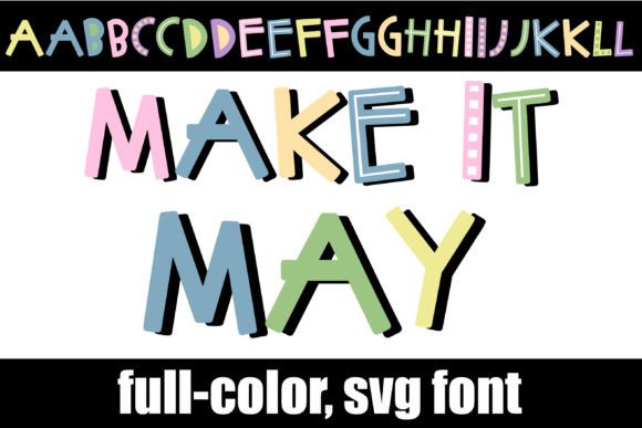 Make It May: A Whimsical Color Font for Playful Branding