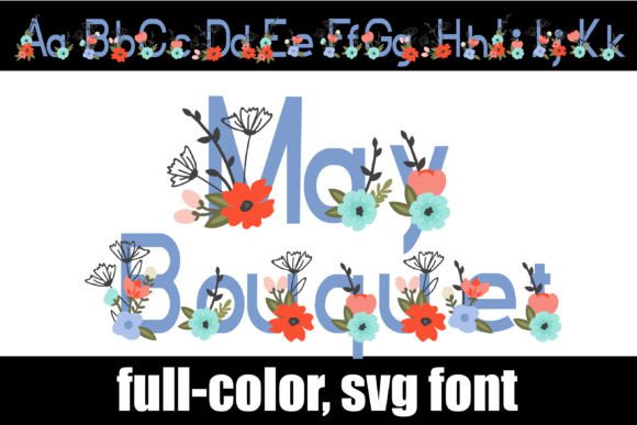 May Bouquet Font Review: A Colorful Typeface for Branding