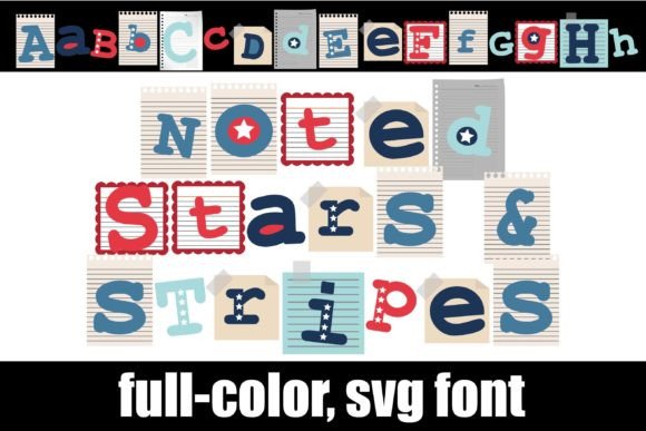 Noted Stars and Stripes: A Color Font for Bold Campaigns