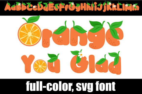Orange You Glad: A Vibrant Color Font for Editorial Design