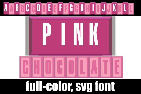 Pink Chocolate: A Sweet Color Font for Campaigns
