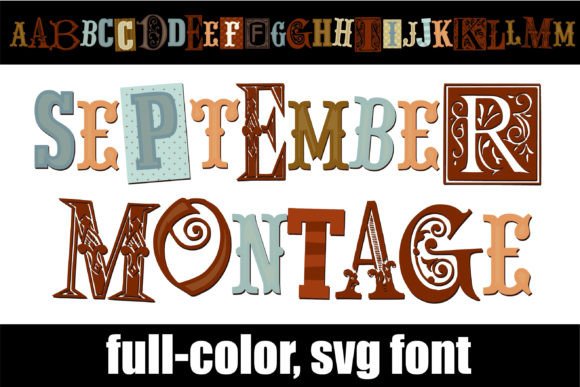 September Montage: The Color Font for Scroll-Stopping Campaigns
