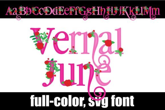 Vernal June Review: A Vibrant Color Font for Brand Identity